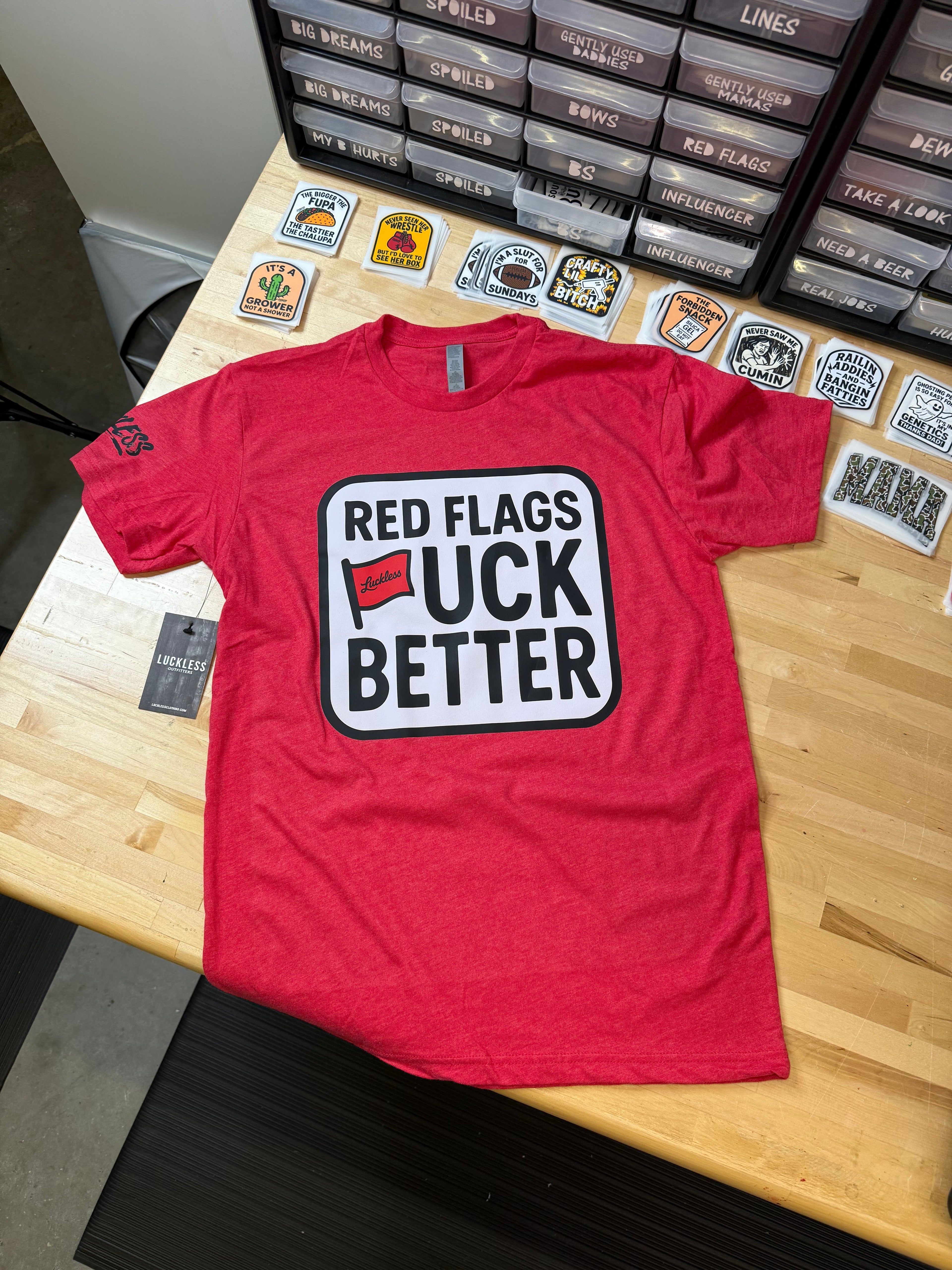 Red Flags F Better Tee